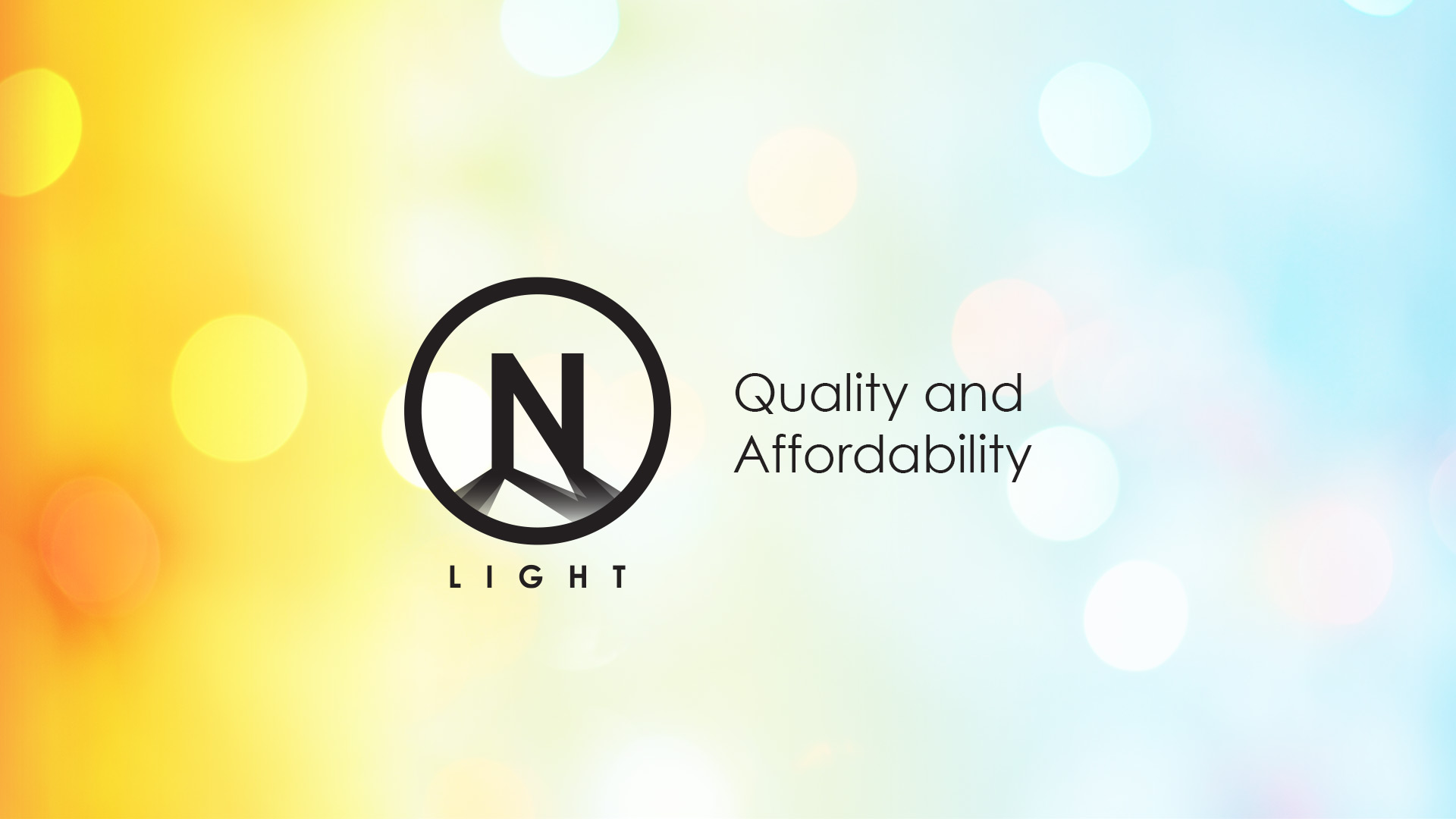 Quality and affordability for all.
